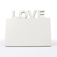 Load image into Gallery viewer, Sublimation Blank Sublimation already MDF Hardboard &quot;Love&quot; Sign Picture Memories
